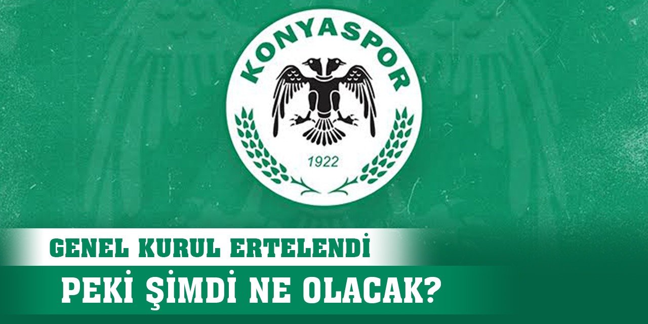 Konyaspor'da genel kurulda beklenen sonuç!