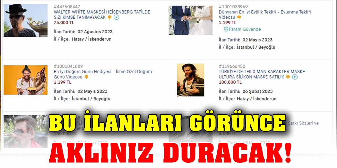 Bu ilanları görünce aklınız duracak