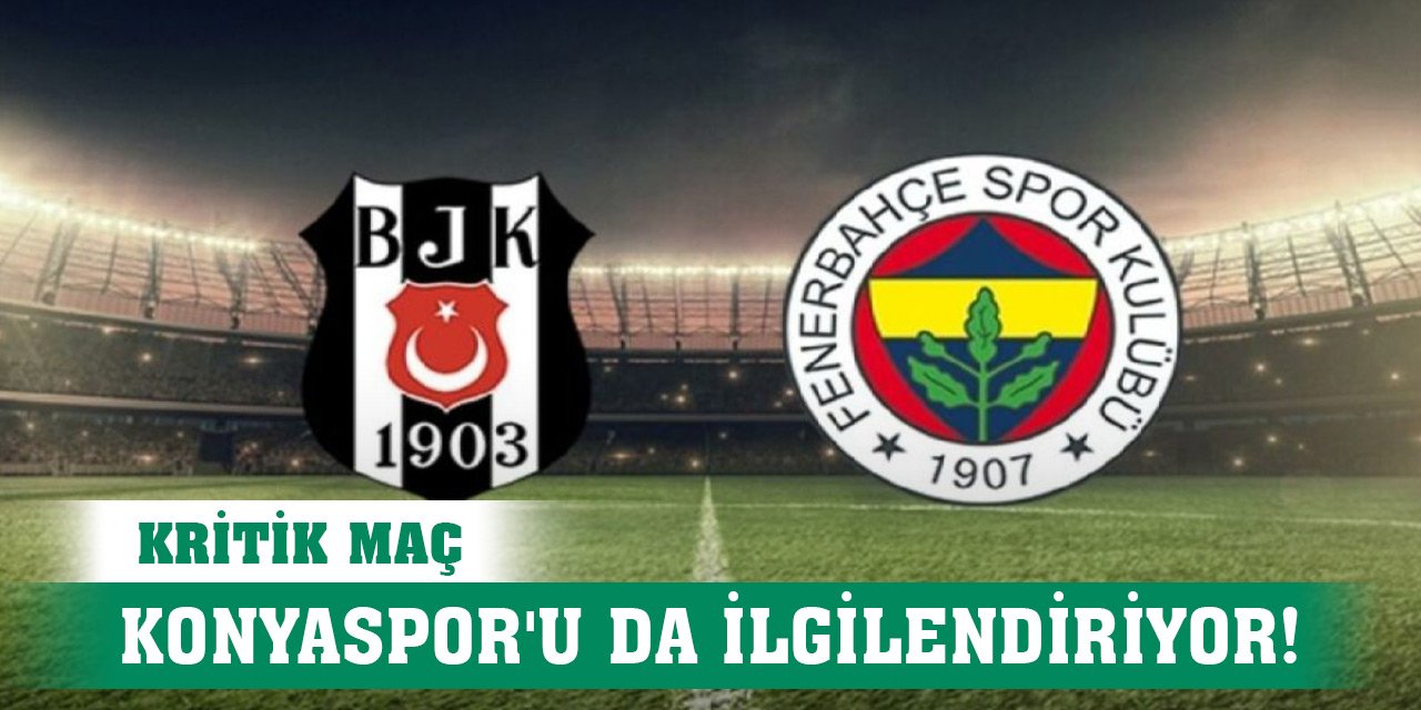 Konyaspor derbiyi yakından takip edecek!