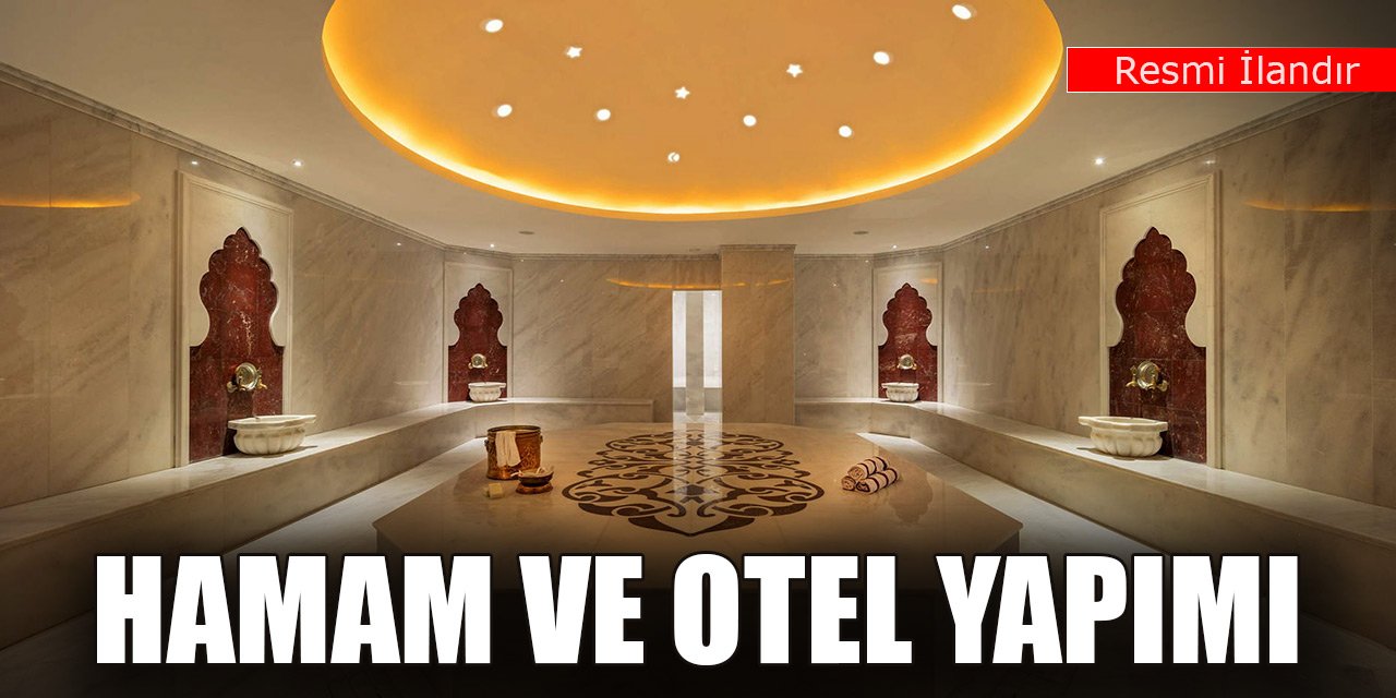 Kadınhanı Ticaret Merkezi, hamam ve otel yapımı