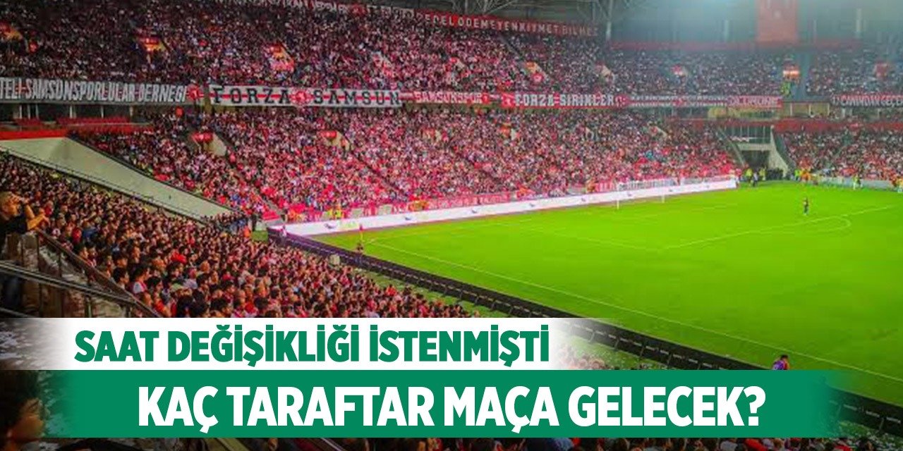 Samsunspor-Konyaspor, Ne kadar bilet satıldı?