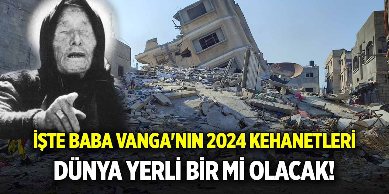 İşte Baba Vanga'nın 2024 kehanetleri  Hangi devlet başkanı suikasta uğrayacak?