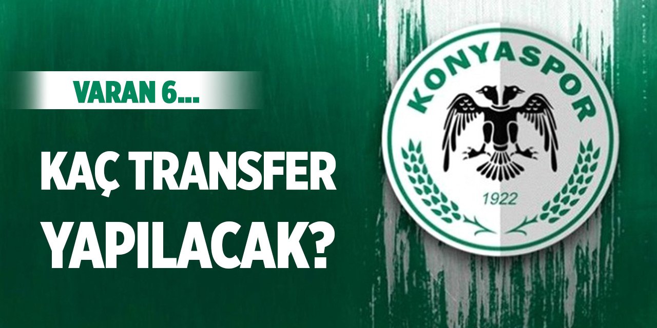 Konyaspor'un transfer rotası!