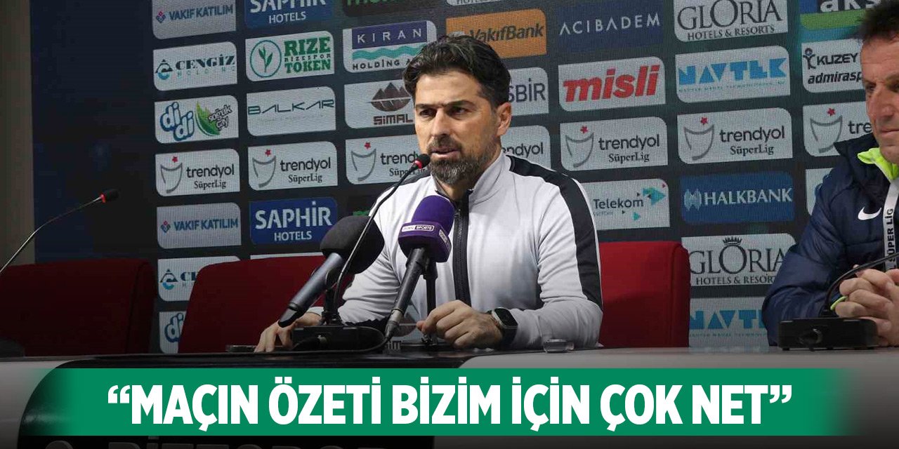 İlhan Palut, Konyaspor maçını değerlendirdi: Maçın özeti bizim için çok net