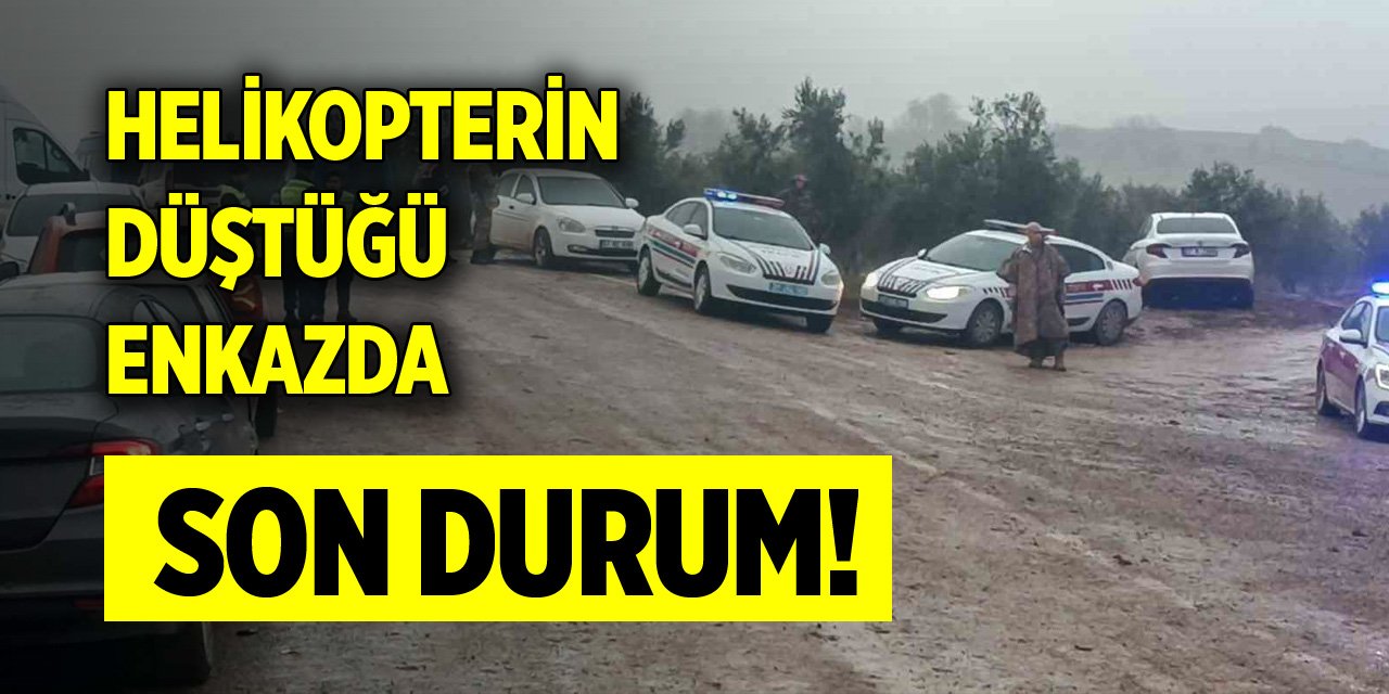 Helikopterin düştüğü enkazda son durum!