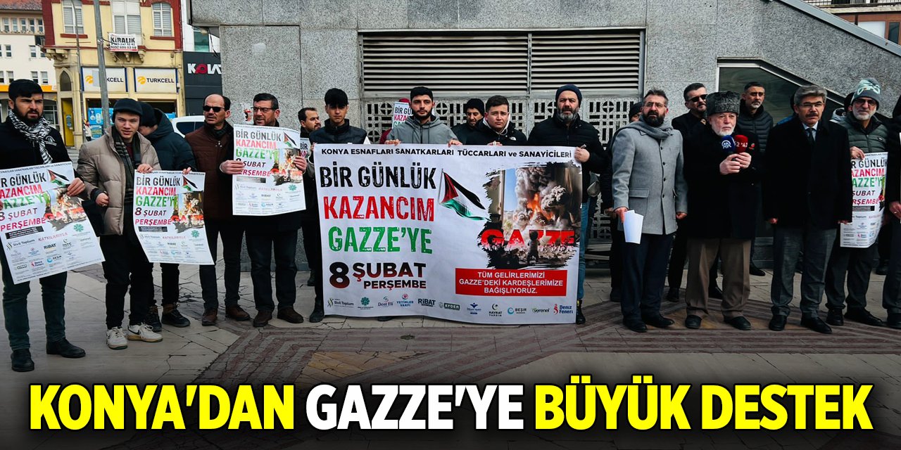 Konya'dan Gazze'ye büyük destek
