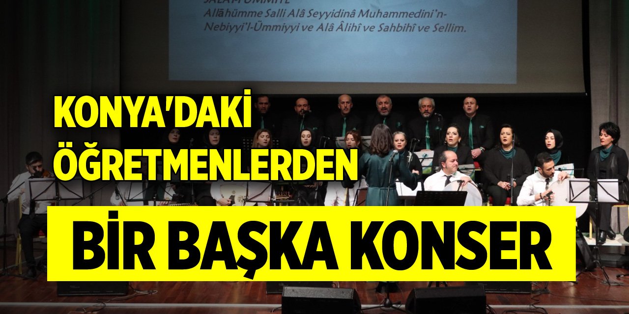 Konya'daki öğretmenlerden bir başka konser