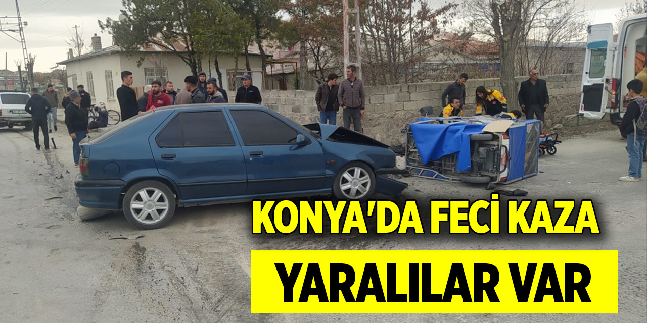 Konya'da feci kaza: Yaralılar var