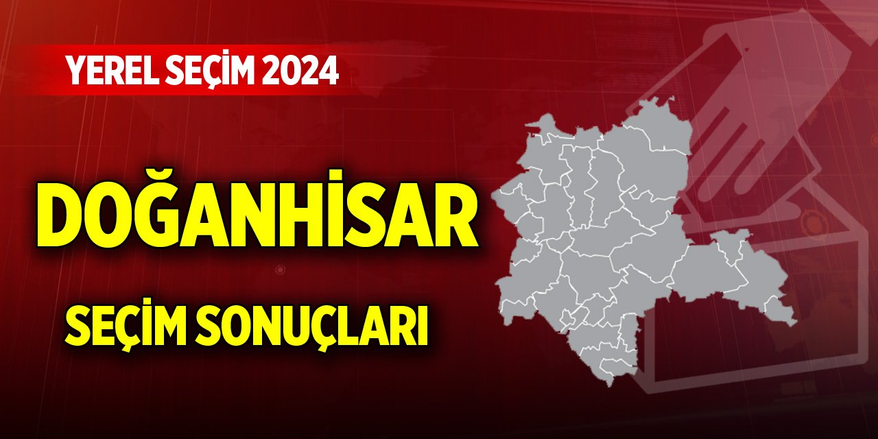 Konya Doğanhisar 2024 Yerel Seçim Sonuçları