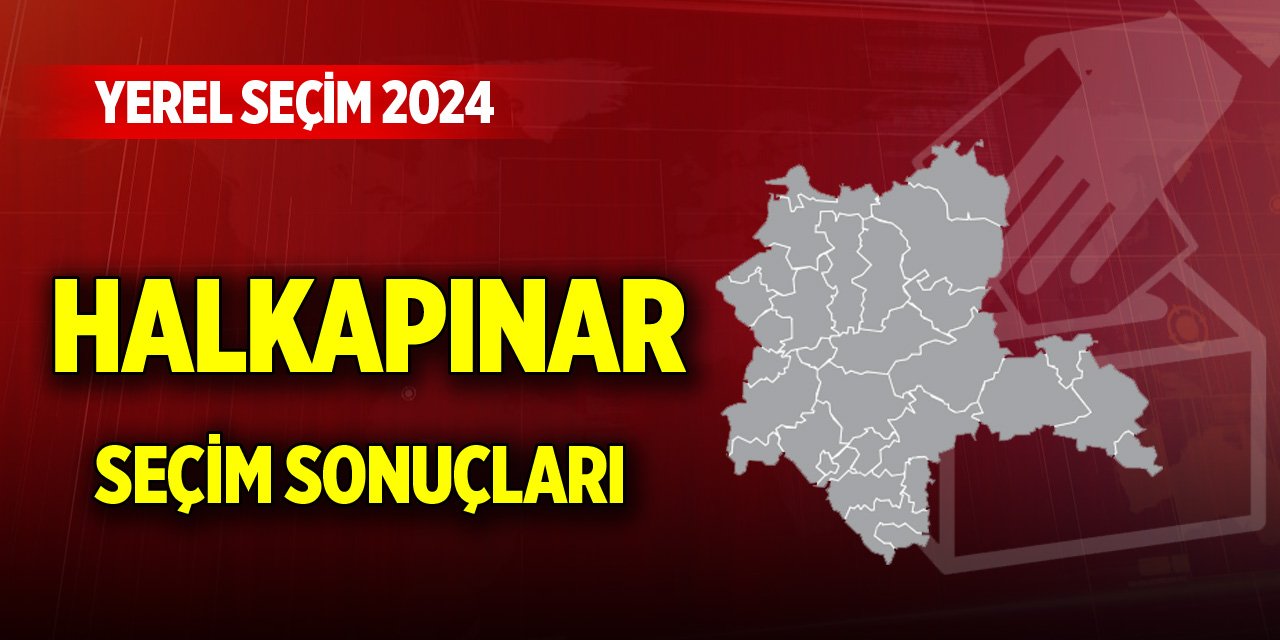 Konya Halkapınar 2024 Yerel Seçim Sonuçları