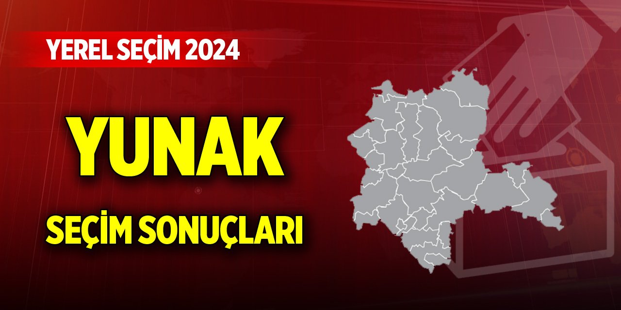 Konya Yunak 2024 Yerel Seçim Sonuçları