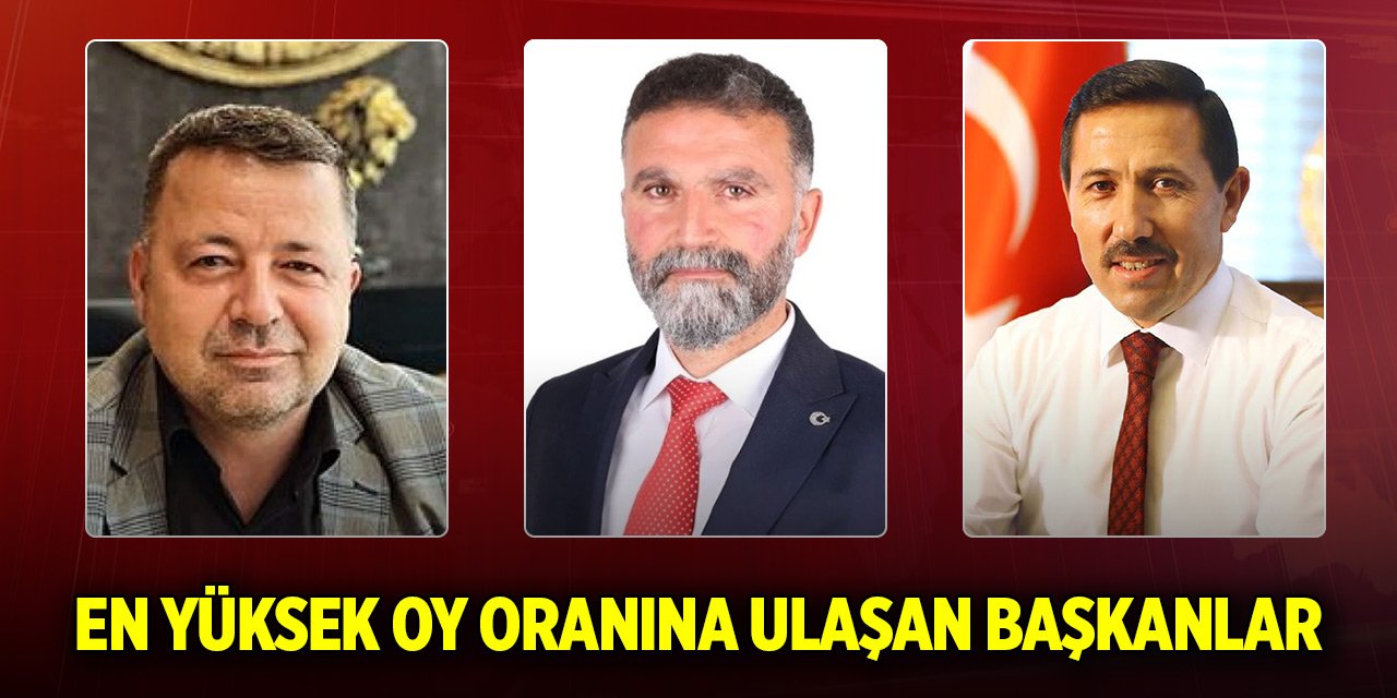Seçimde Konya'da en yüksek oy oranına ulaşan başkanlar