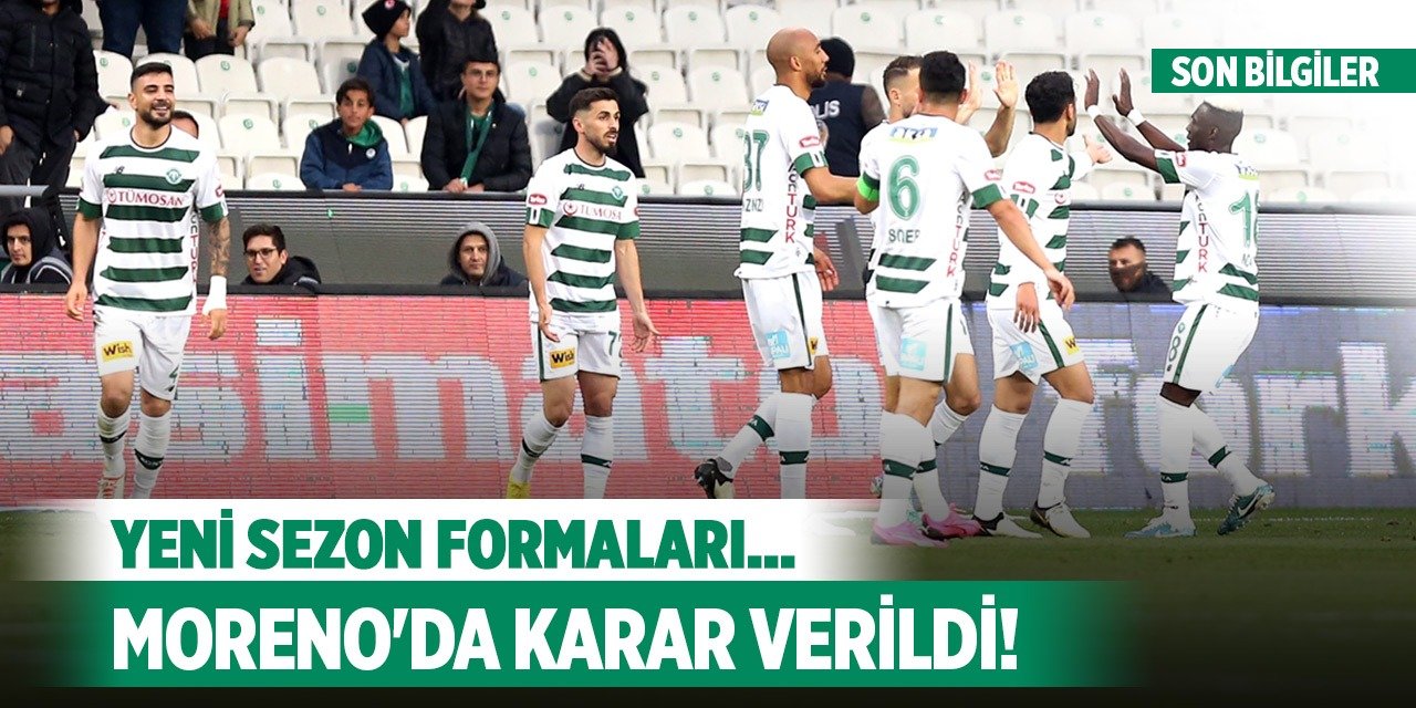 Konyaspor'da Moreno müjdesi!