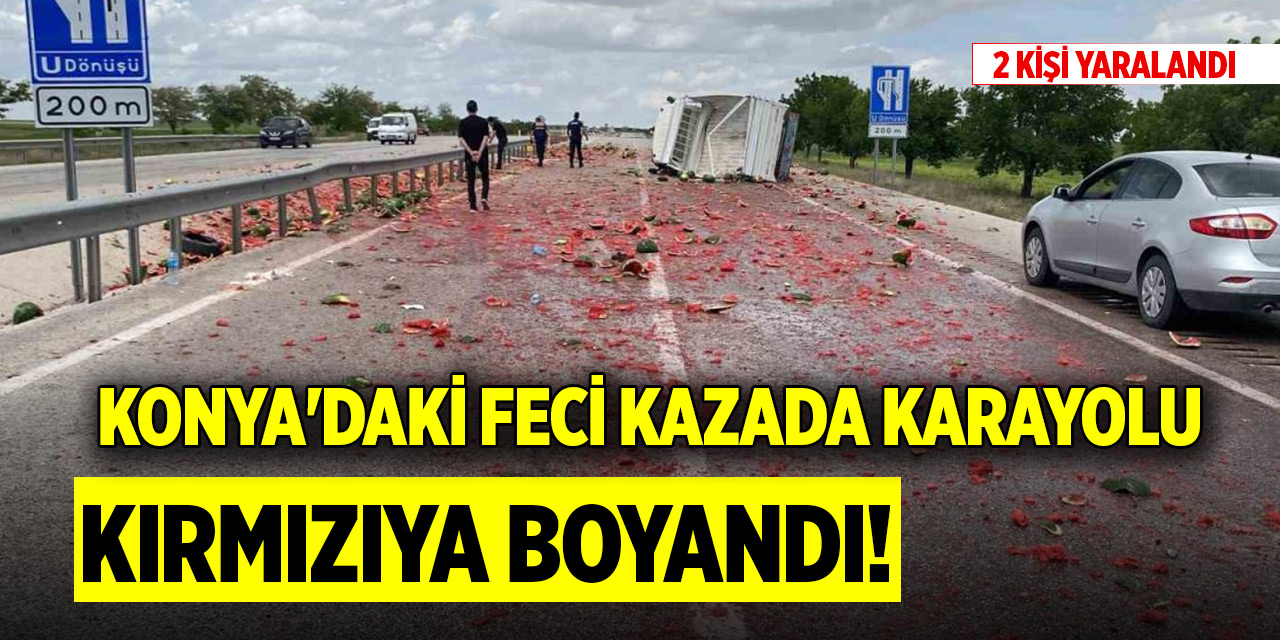 Konya'daki feci kazada karayolu kırmızıya boyandı! 2 kişi yaralandı