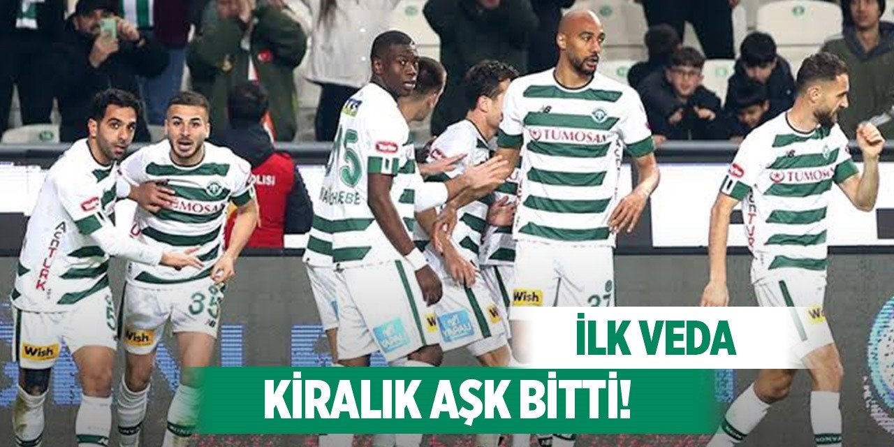 Konyaspor'da ilk ayrılık gerçekleşti!