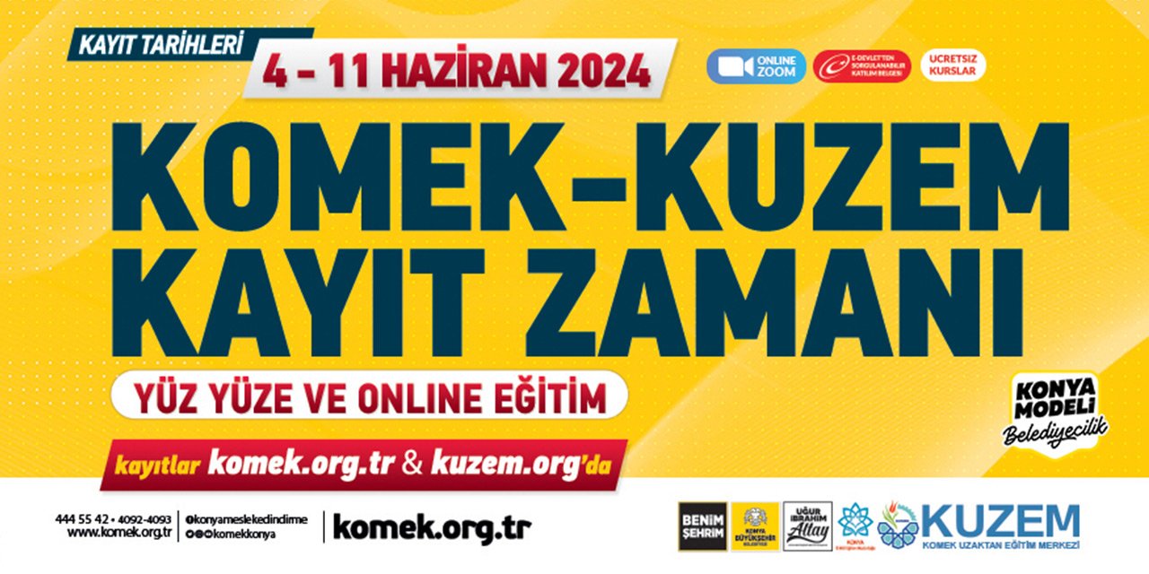 KOMEK-KUZEM kayıt zamanı