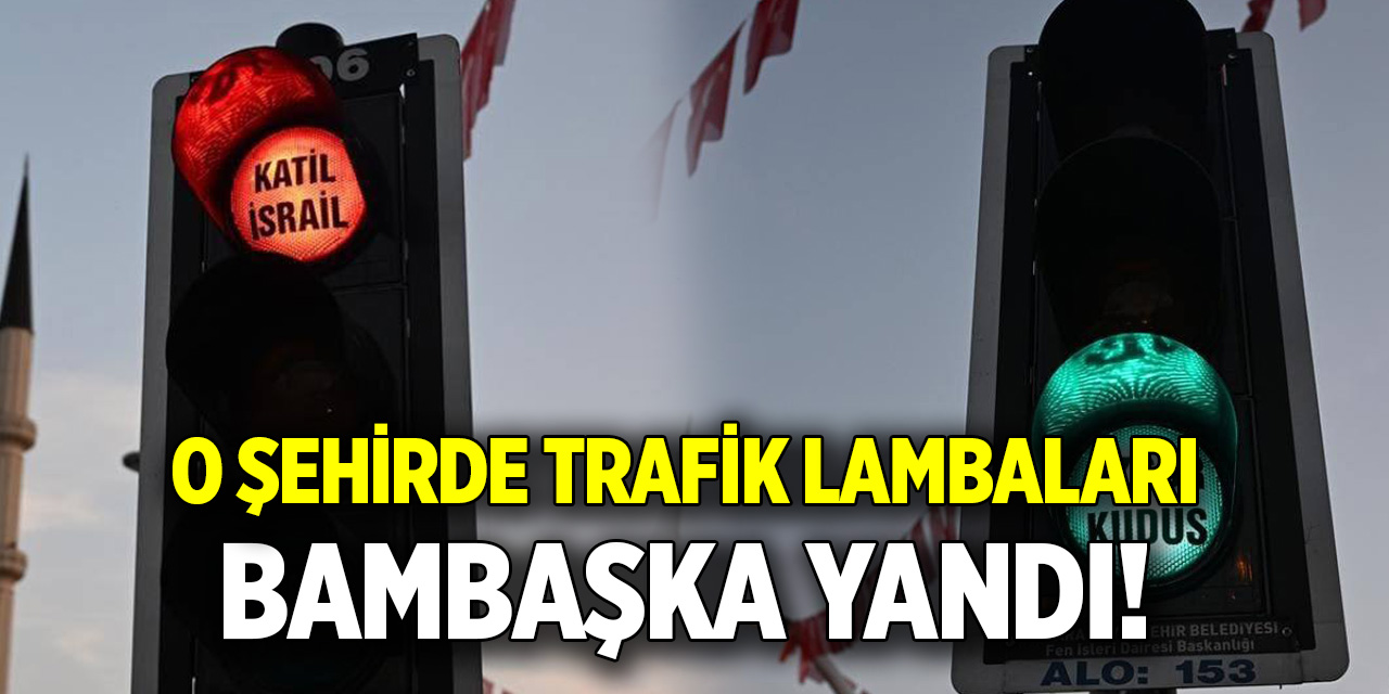 O şehirde trafik lambaları bambaşka yandı!