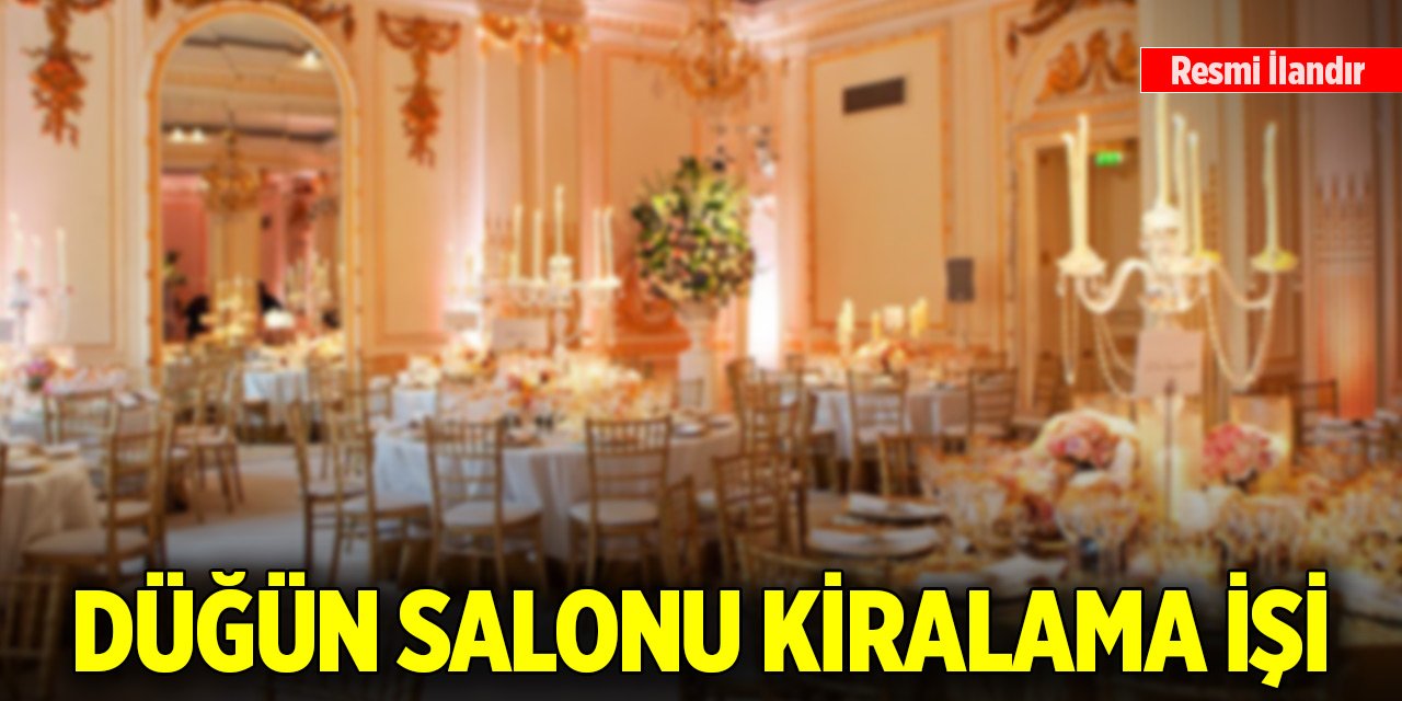 Düğün salonu kiralama işi