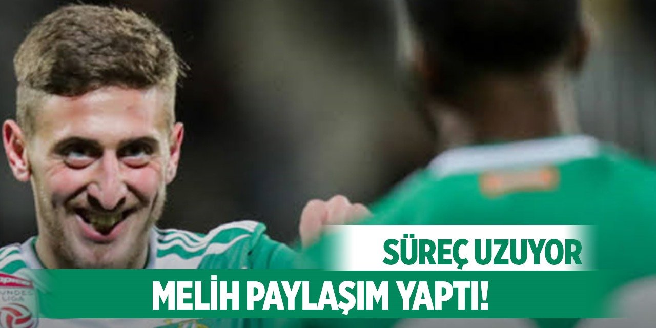Konyaspor'da Melih transferde son durum!