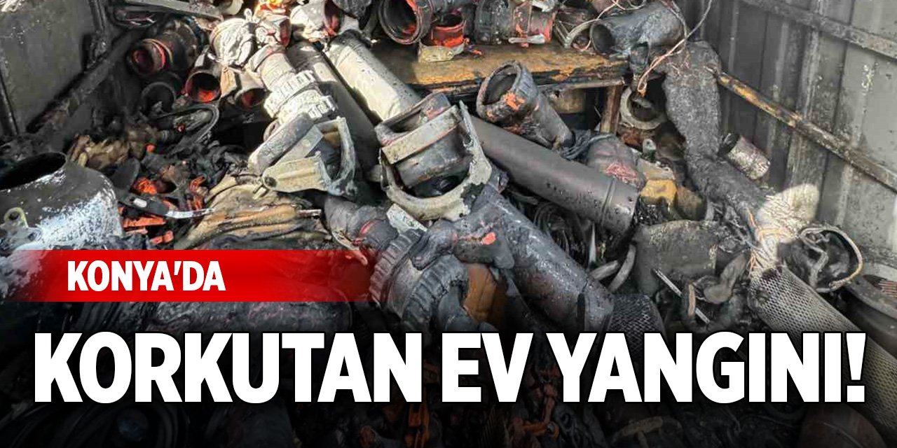 Konya'da korkutan ev yangını!