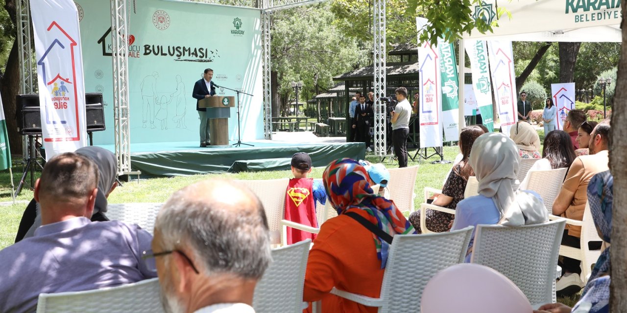 Koruyucu aileler Karatay Belediyesi’nin ev sahipliğinde buluştu