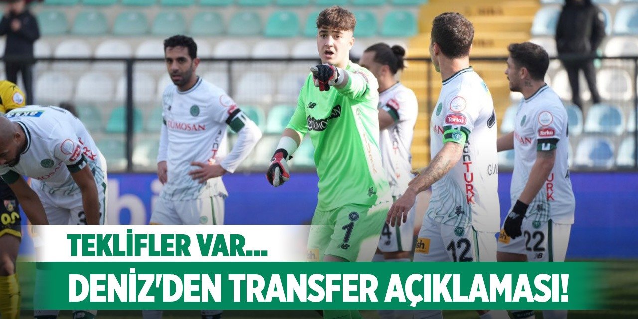 Konyasporlu Deniz'den transfer cevabı!