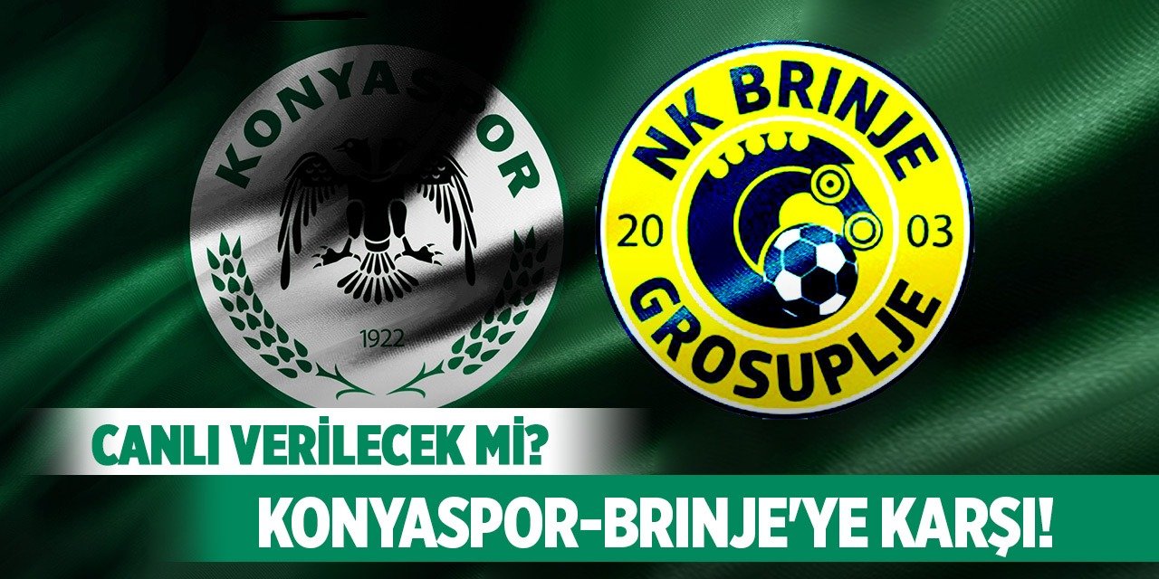 Konyaspor-Brınje ile kozlarını paylaşacak!