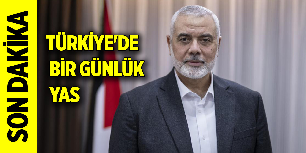 Türkiye'de Haniye için bir günlük yas