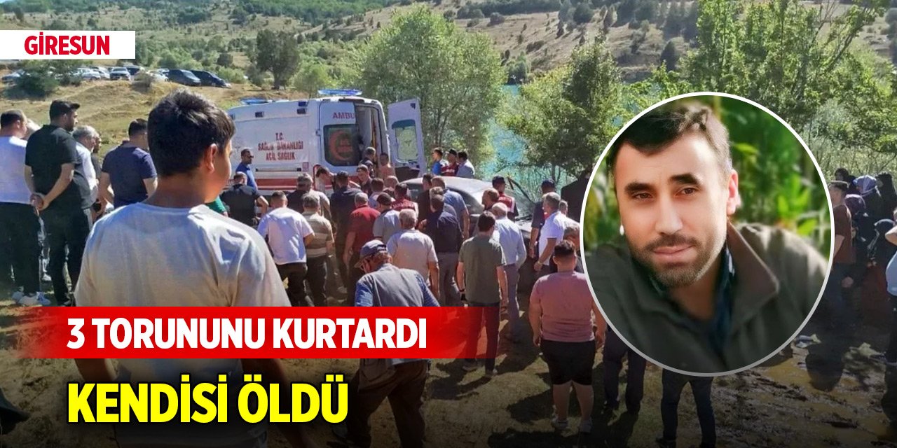 Yer Giresun... 3 torununu kurtardı, kendisi öldü