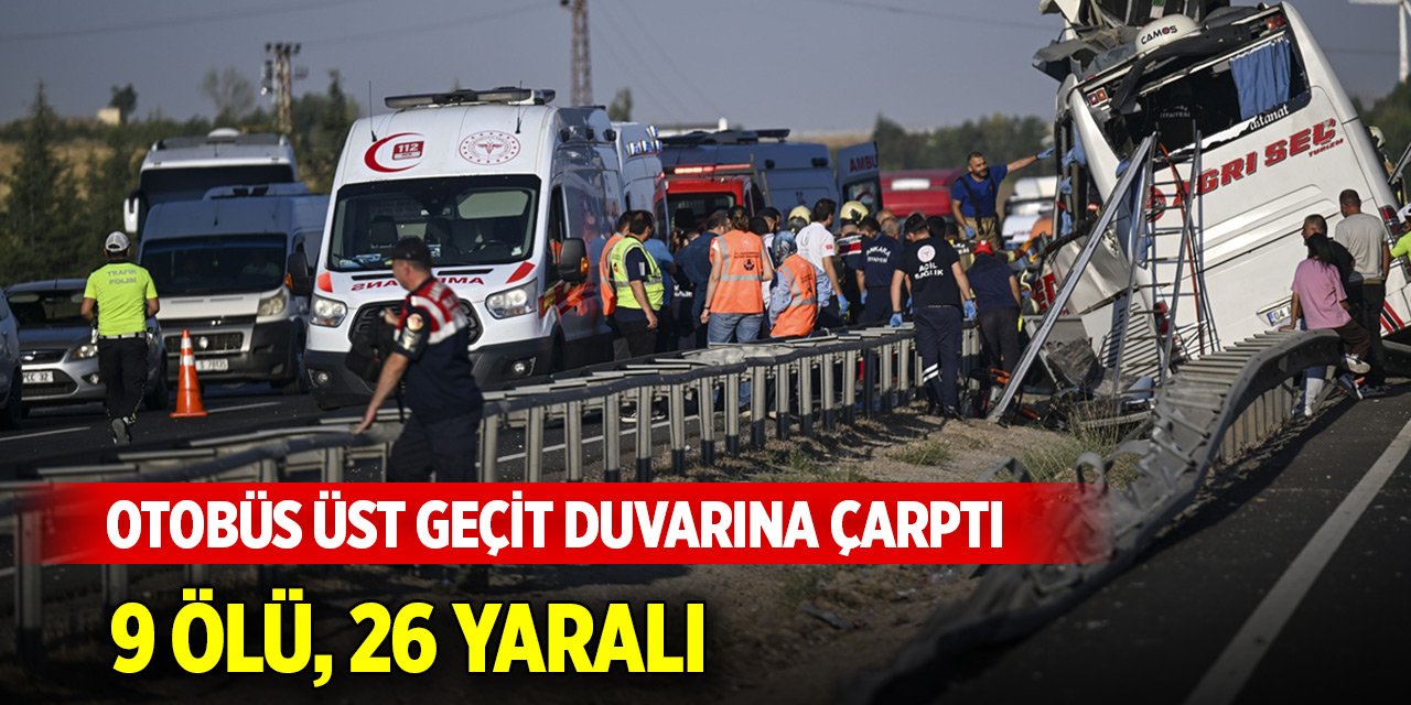 Ankara-Eskişehir kara yolunda otobüs kazası:  9 ölü, 26 yaralı