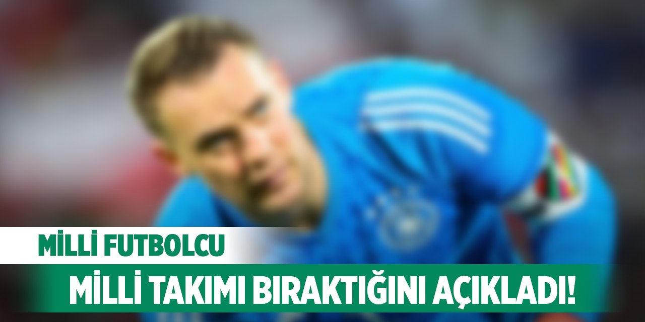 Milli futbolcu Milli Takımı bıraktığını açıkladı!