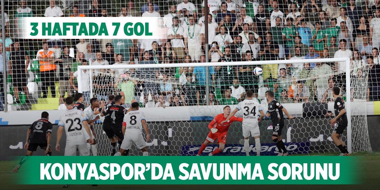 Konyaspor’da savunma sorunu: 3 haftada 7 gol