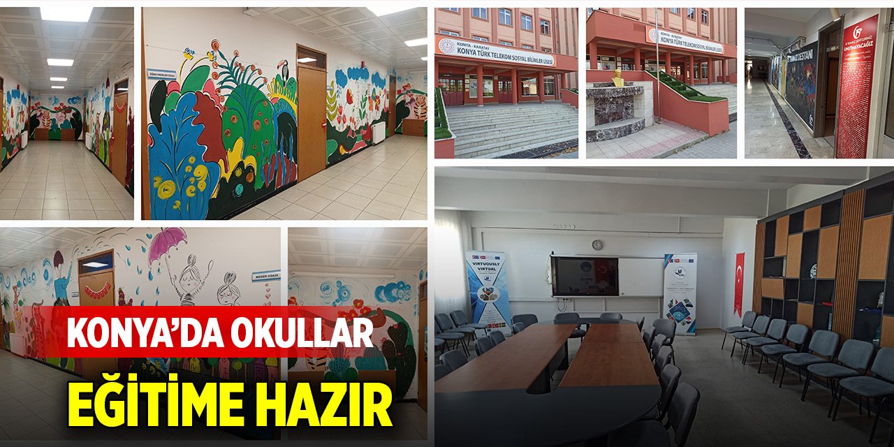 Konya’da okullar artık daha estetik