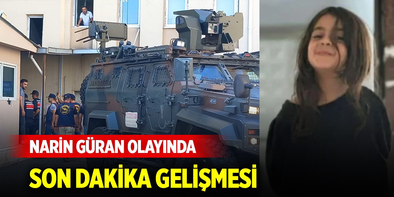 Narin Güran olayında son dakika gelişmesi