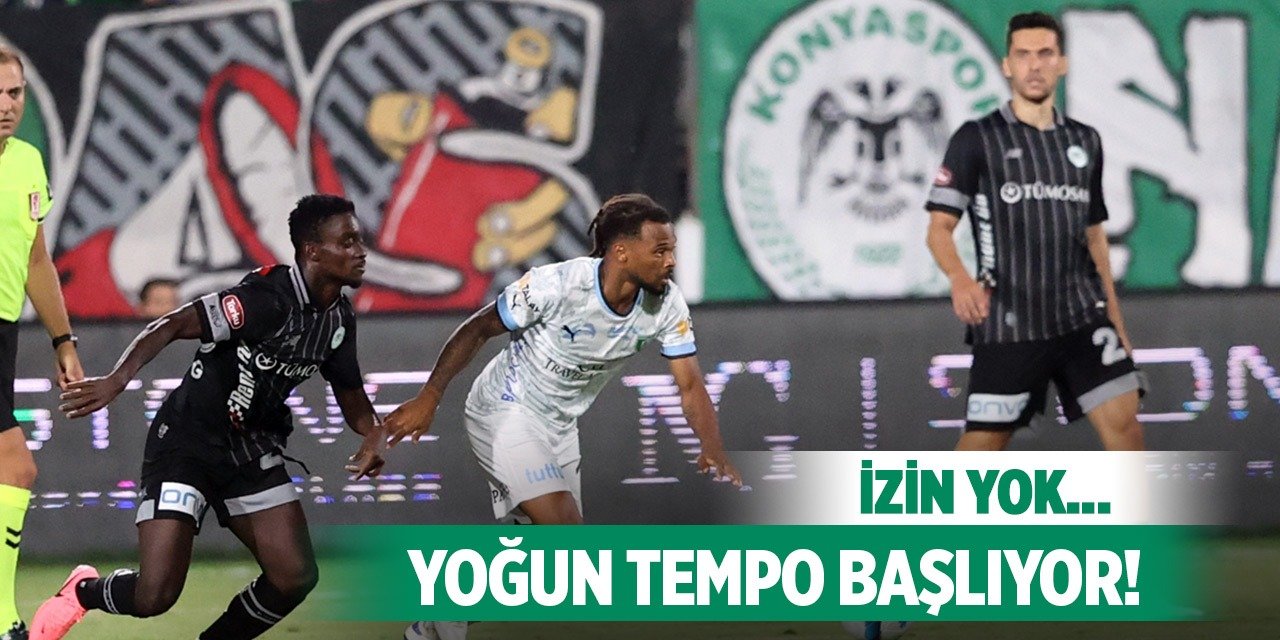 Konyaspor'da paydos yok!