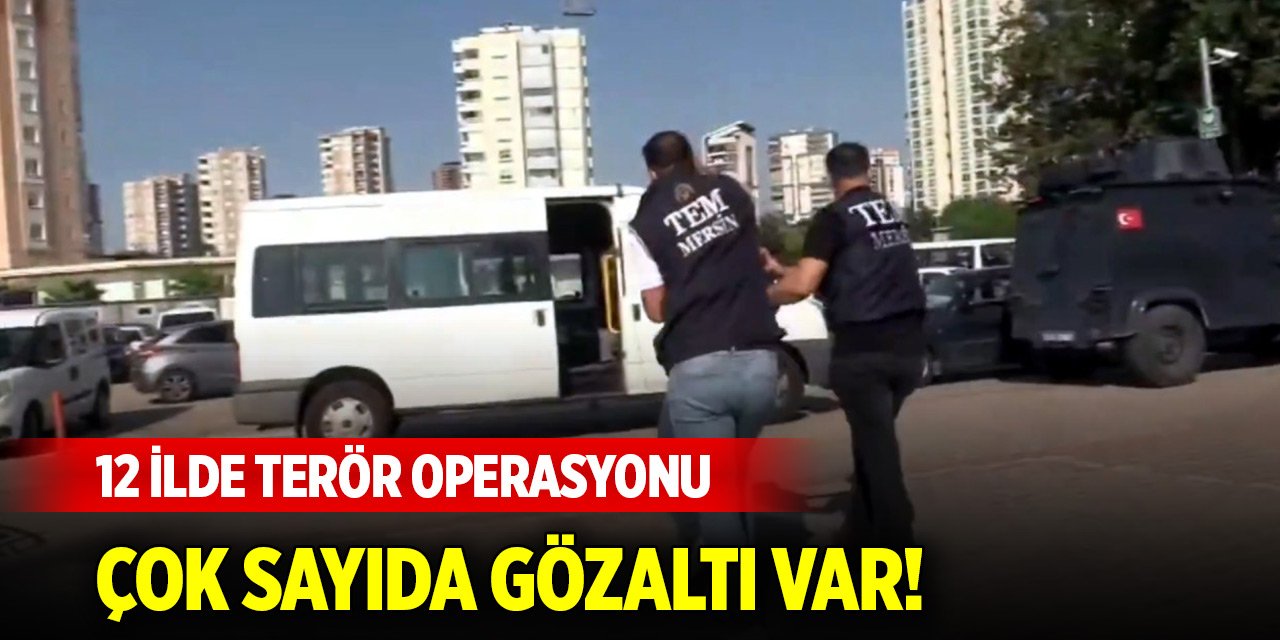 12 ilde bölücü terör örgütüne operasyon: 33 gözaltı