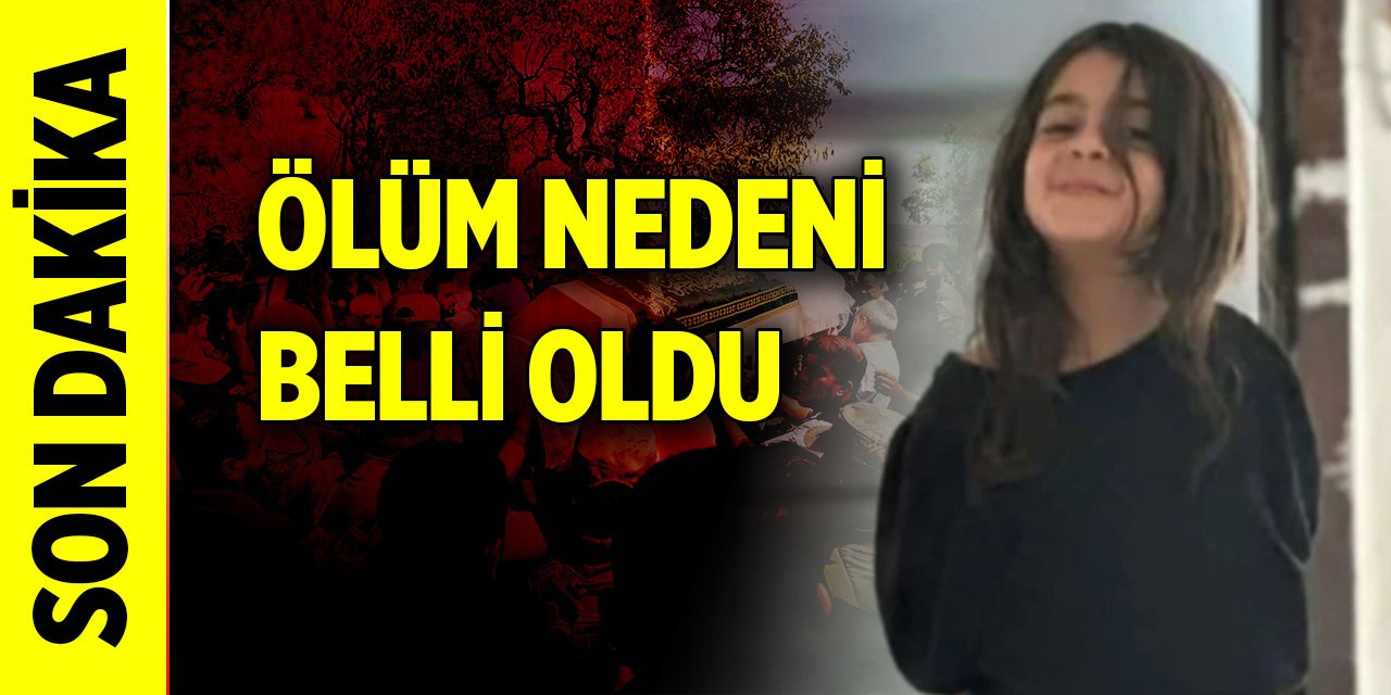 Son Dakika! Narin Güran'ın ölüm nedeni belli oldu