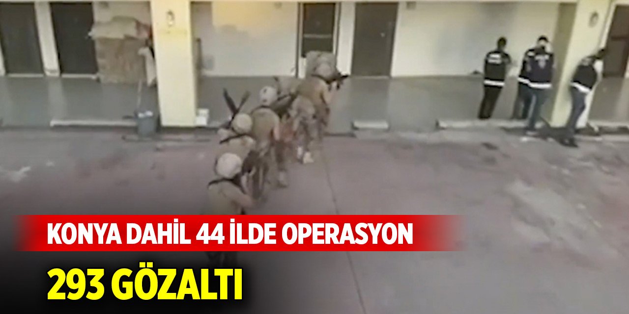 Konya dahil 44 ilde 'Narkoçelik-39' operasyonları: 293 gözaltı