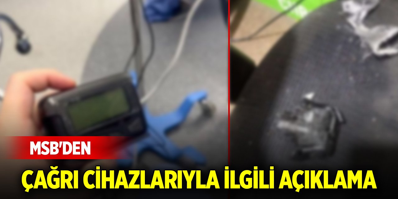 Son Dakika! MSB'den çağrı cihazlarıyla ilgili açıklama