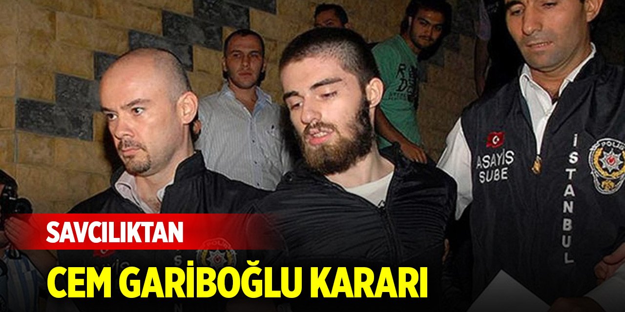 Son Dakika! Münevver Karabulut cinayetiyle ilgili olarak Cem Gariboğlu'nun mezarı açılacak