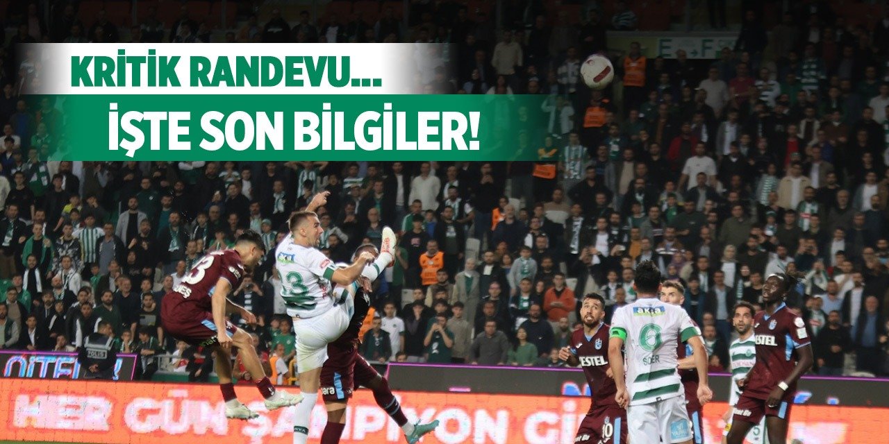 Konyaspor'un zorlu randevusu!