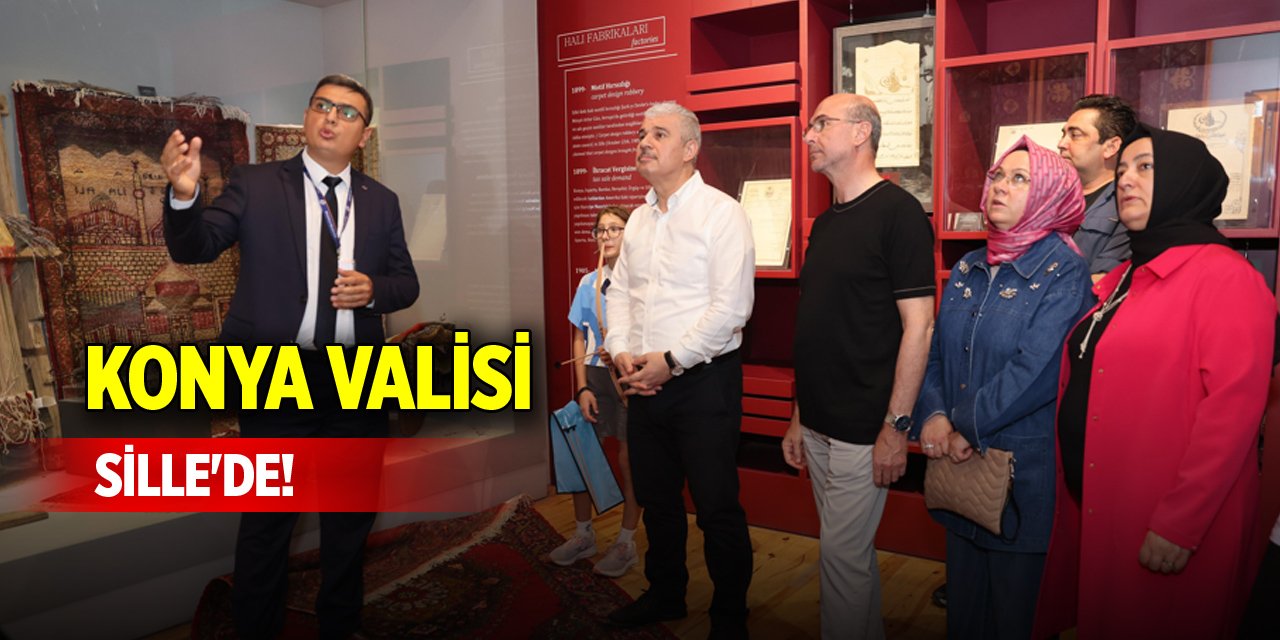 Konya Valisi Sille'de!