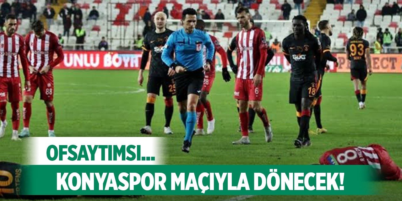 Çok tartışılmıştı, Konyaspor maçına verildi!