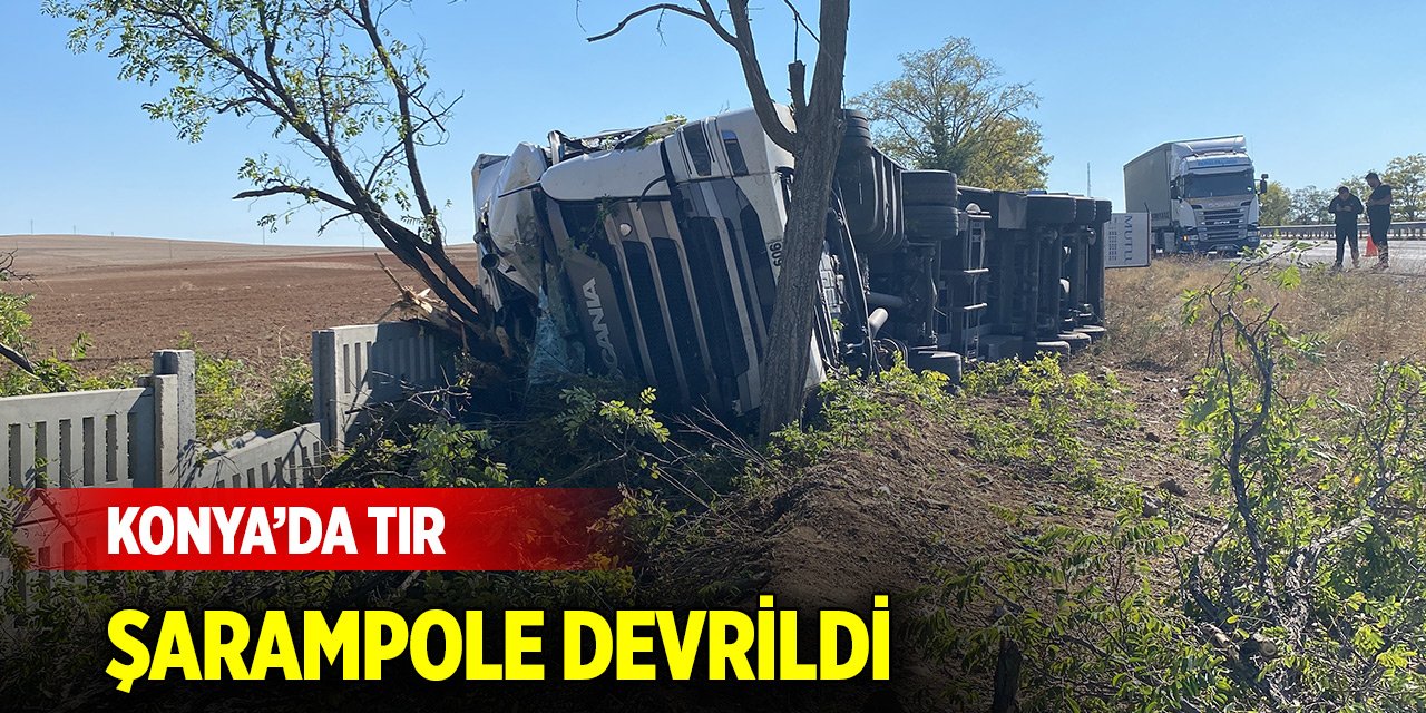 Konya’da tır şarampole devrildi, sürücü yaralandı