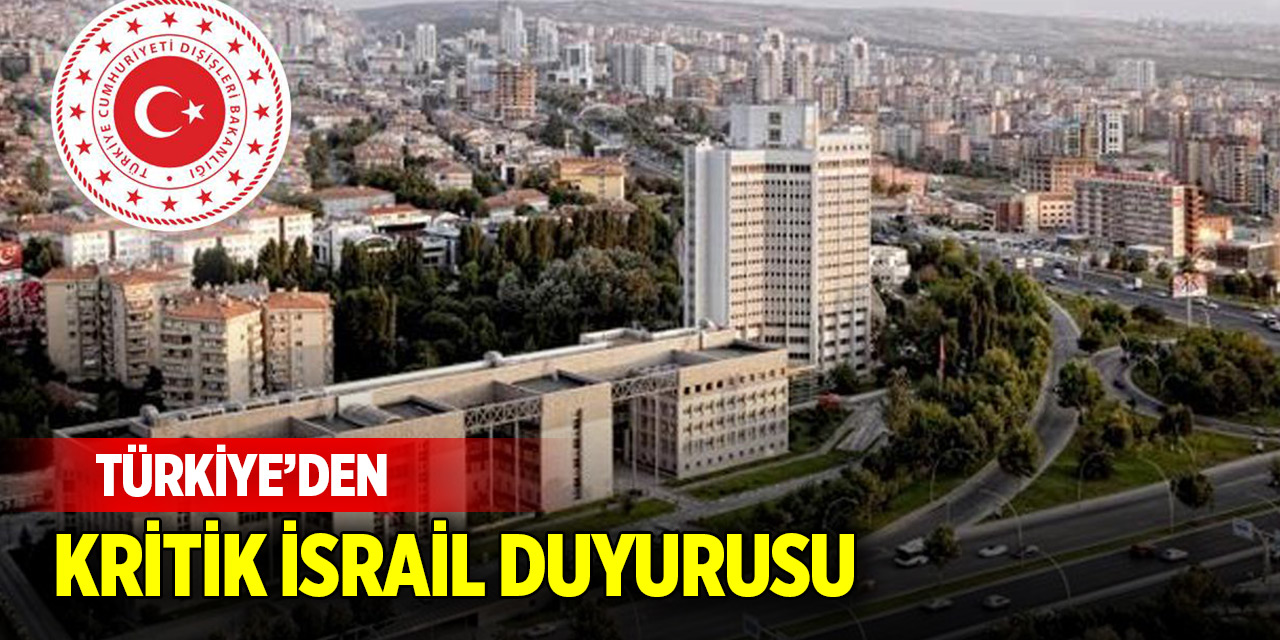 Türkiye'den son dakika İsrail duyurusu! BM ve tüm dünyaya kritik İsrail çağrısı