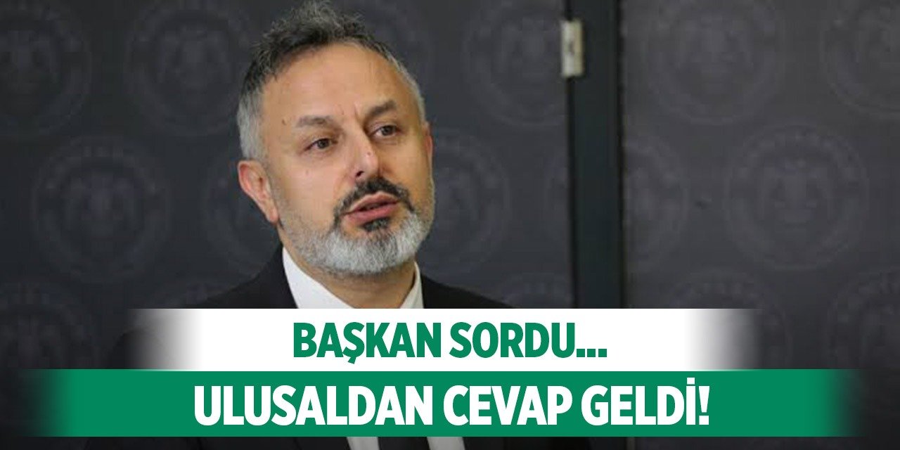 Konyaspor Başkanı'ndan yorumculara soru!