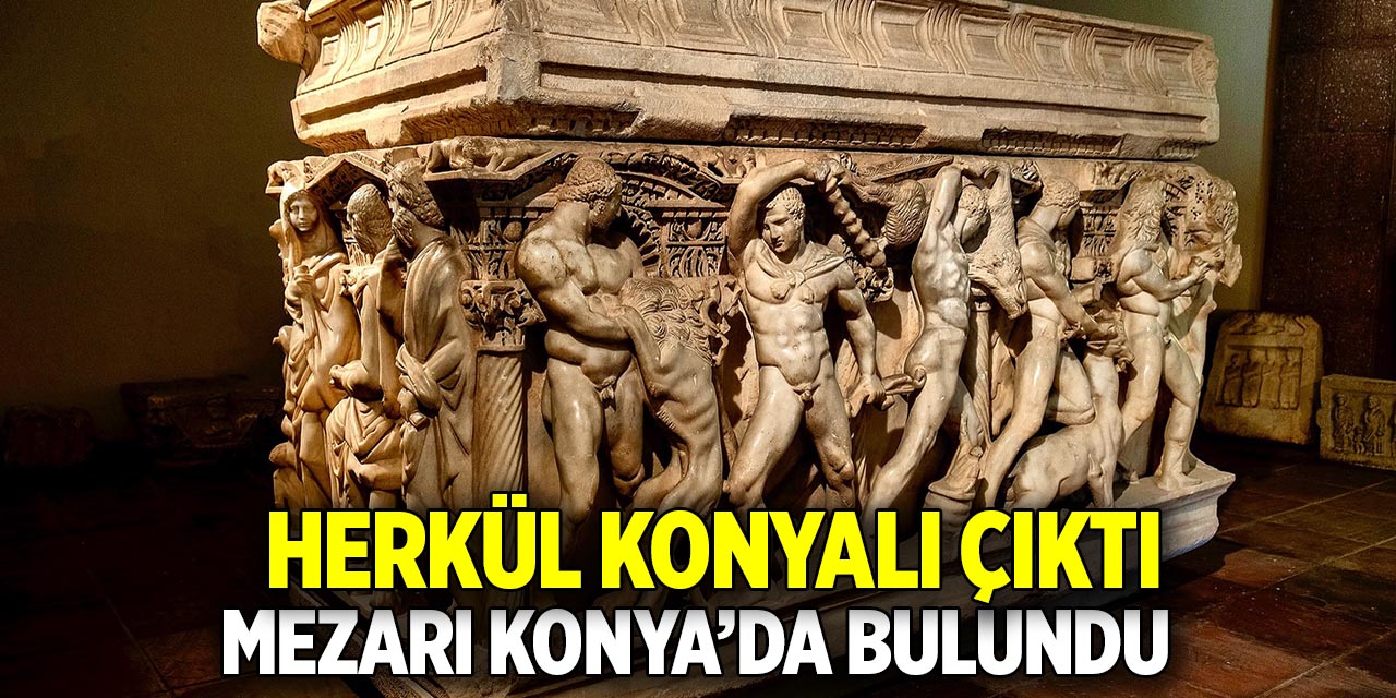 Herkül Konyalı çıktı!  Mezarı Konya’da bulundu