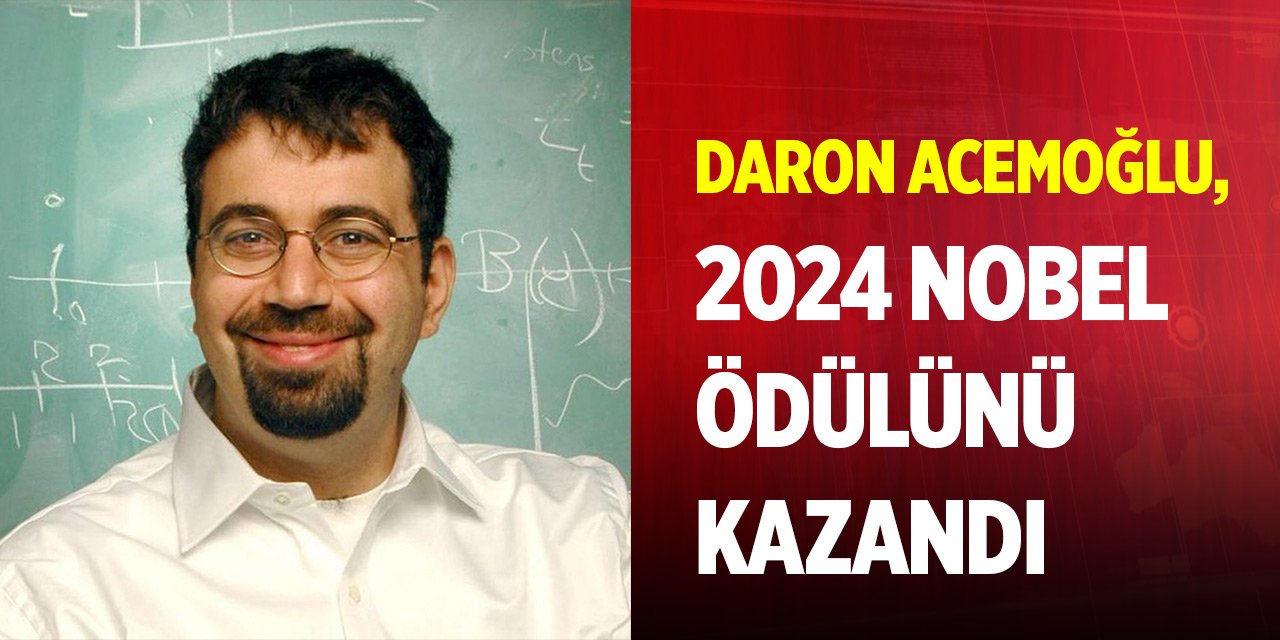 Daron Acemoğlu, 2024 Nobel Ekonomi Ödülü'nü kazandı! Acemoğlu kimdir?