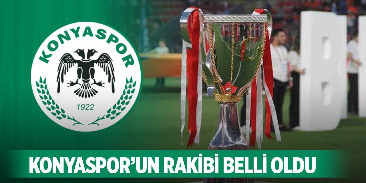 İşte Konyaspor'un rakibi!