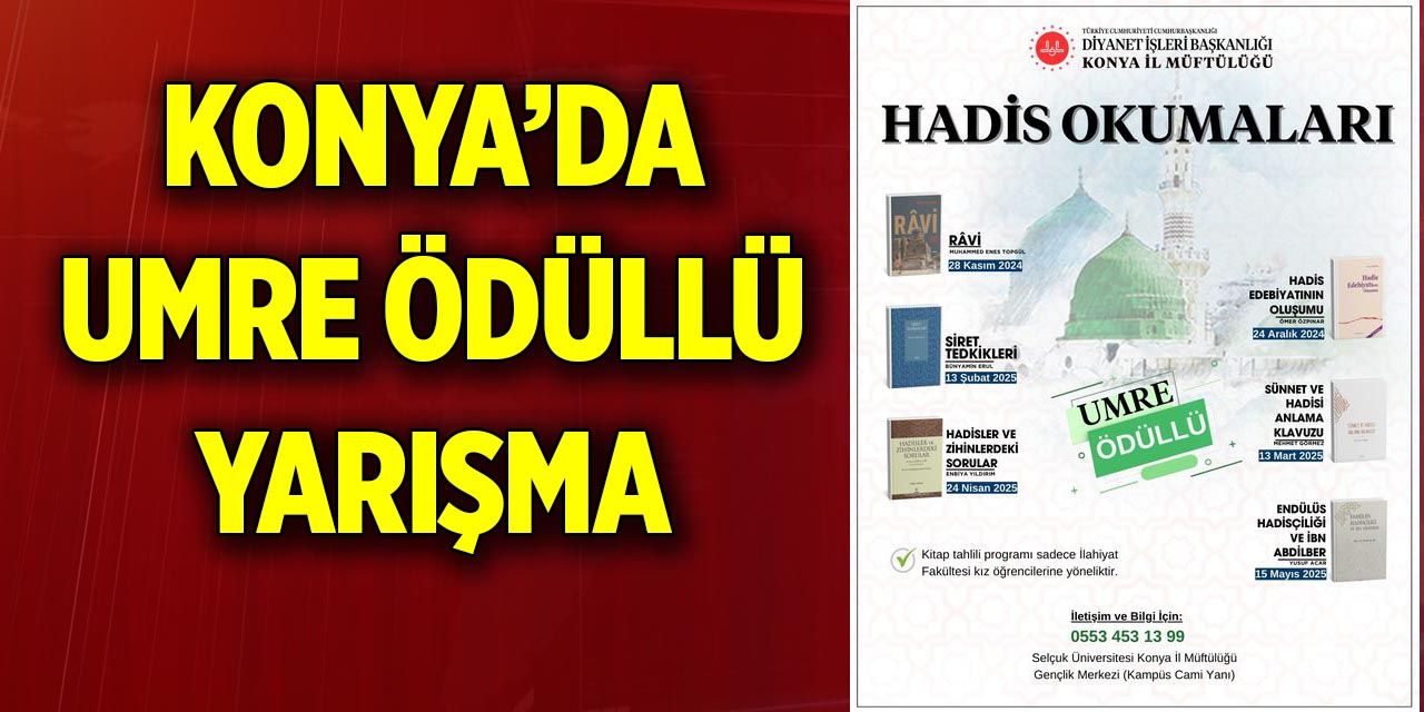 Konya’da Umre ödüllü yarışma